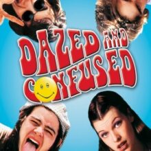 Dazed and confused.film